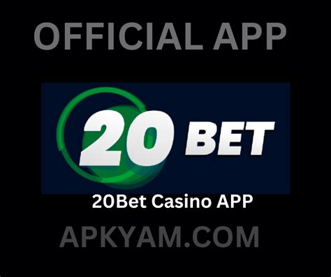 20bet casino app